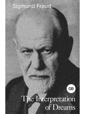 Толкование сновидений The Interpretation of Dreams