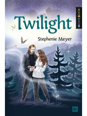 Сумерки Twilight Кн для чтения на англ яз Уров В1 Мягк