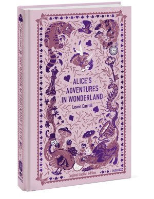 Приключения Алисы в Стране чудес Alice s Adventures in Wonderland Вечные истории в Оригинале