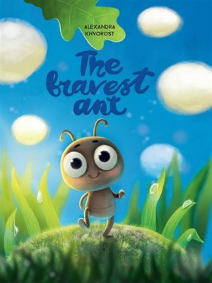 Самый храбрый муравей The bravest Ant на англ яз